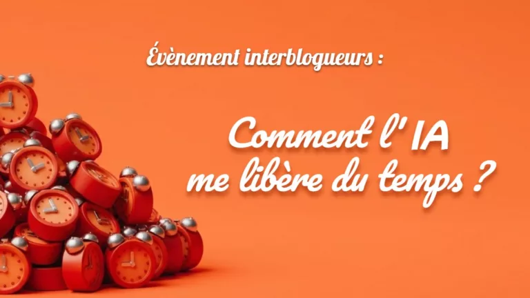 Carnaval d&rsquo;articles : comment l&rsquo;IA me libère du temps ?